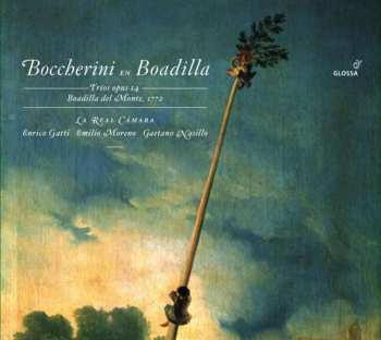 Album Luigi Boccherini: Boccherini En Boadilla (Trios Opus 14 Boadilla Del Monte, 1772)