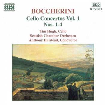 Album Luigi Boccherini: Cello Concertos Vol. 1 Nos. 1 - 4