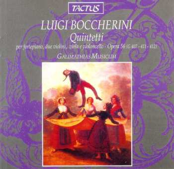 Album Luigi Boccherini: Quintetti - Op. 56