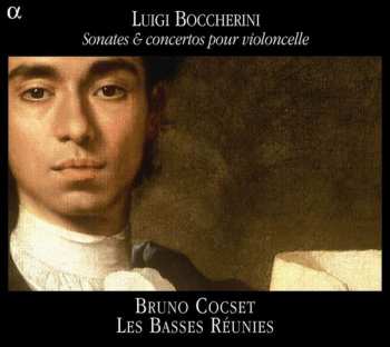 Album Luigi Boccherini: Sonates & Concertos Pour Violoncelle