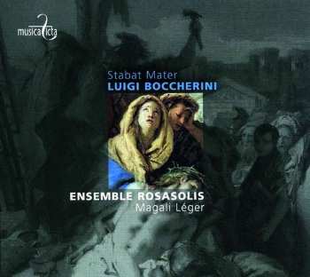 Album Luigi Boccherini: Stabat Mater