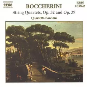 String Quartets, Op. 32 and Op. 39