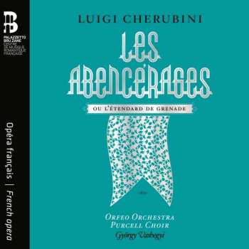 3CD Luigi Cherubini: Les Abencérages 453268