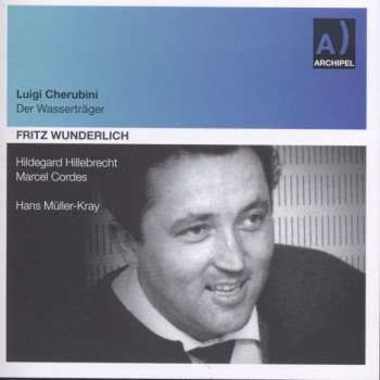 Album Luigi Cherubini: Les Deux Journees/der Wasserträger