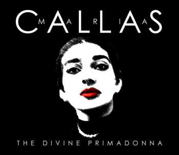 Album Luigi Cherubini: Maria Callas - The Divine Primadonna