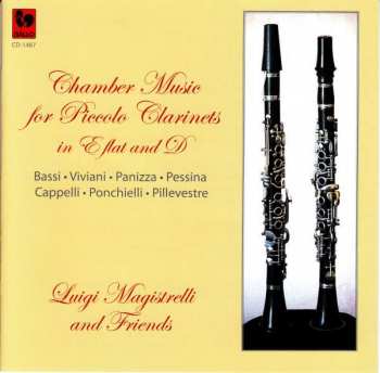 Album Luigi Magistrelli: Chamber Music For Piccolo Clarinets