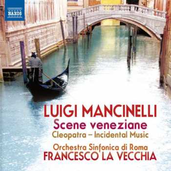 Luigi Mancinelli: Scene Veneziane, Cleopatra Incidental Music
