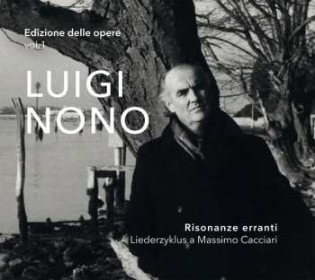 Album Luigi Nono: Risonanze Erranti