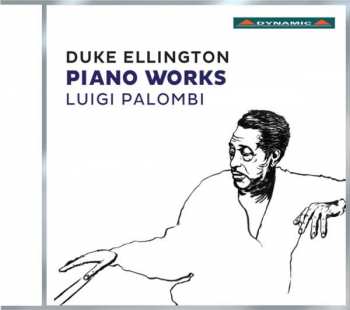 Album Luigi Palombi: Duke Ellington Piano Works