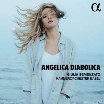 Album Luigi Rossi: Giulia Semenzato - Angelica Diabolica