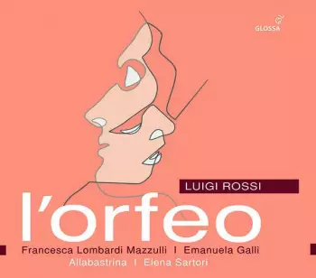 Luigi Rossi: L'Orfeo