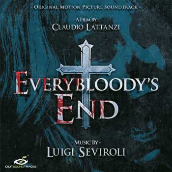 Album Luigi Seviroli: Everybloody's End
