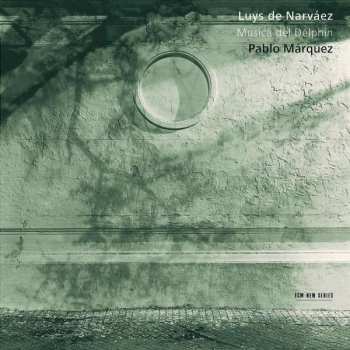 Album Luis de Narváez: Musica Del Delphin