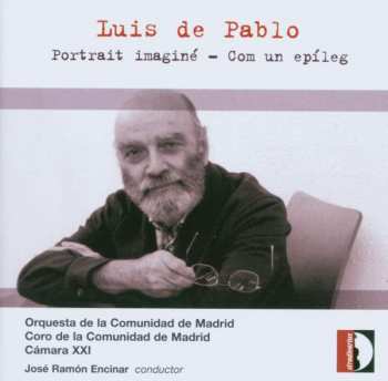 CD Luis de Pablo: Portrait Imaginé - Com Un Epíleg 395482