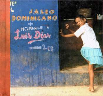 Album Luis Días: Jaleo Dominicano + Homenaje A Luis Dias