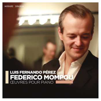 Album Luis Fernando Perez: Oeuvres Pour Piano