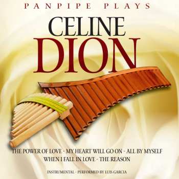 Album Luis Garcia: Panpipe Plays Celine Dion