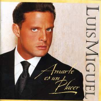 Album Luis Miguel: Amarte Es Un Placer
