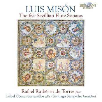 Album Luis Mison: Flötensonaten Nr.1-5 "sevillian Flute Sonatas"