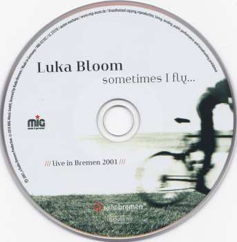 CD Luka Bloom: Sometimes I Fly... Live In Bremen 2001 96051