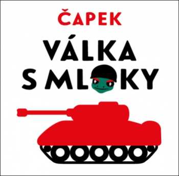 Album Lukáš Hlavica: Čapek: Válka S Mloky