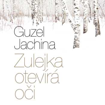 Album Lukáš Hlavica: Jachina: Zulejka Otevírá Oči