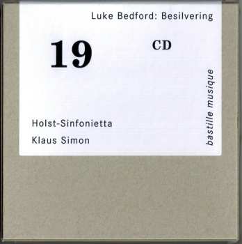 Album Luke Bedford: Besilvering - Solo, Duo And Ensemble Works