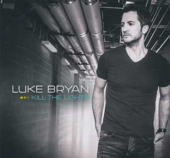 CD Luke Bryan: Kill The Lights 430406