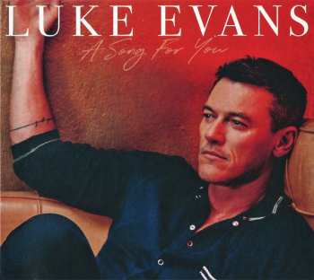 Album Luke Evans: A Song For You