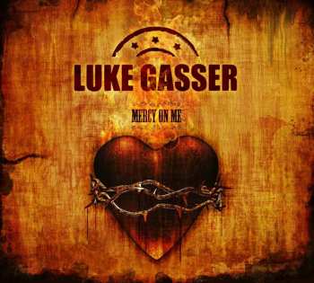 Album Luke Gasser: Mercy On Me