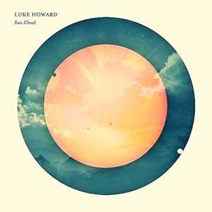 Album Luke Howard: Sun, Cloud