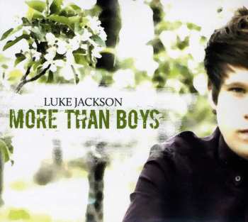 Album Luke Jackson: More Than Boys