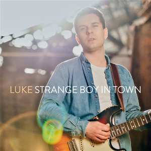 Album Luke: Strange Boy In Town