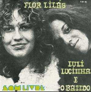 Album Luli Lucinha E O Bando: 7-flor Lilas