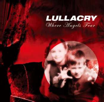 CD Lullacry: Where Angels Fear 40139
