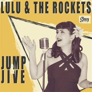 SP Lulu & The Rockets: Jump & Jive 498049