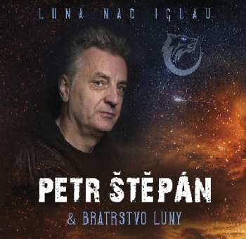Album Petr Štěpán: Luna Nad Iglau