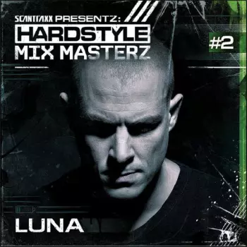 Scantraxx Presentz: Hardstyle Mix Masterz # 2