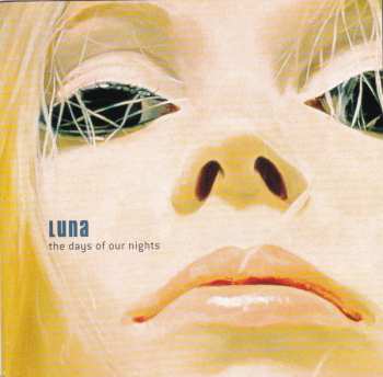 Album Luna: The Days Of Our Nights