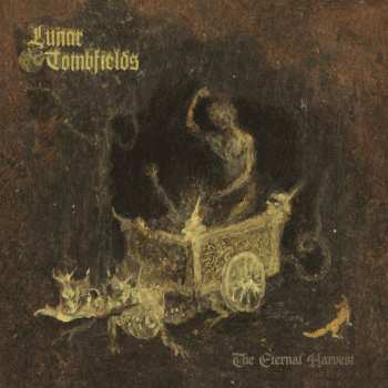 Album Lunar Tombfields: The Eternal Harvest