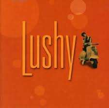 Album Lushy: Lushy