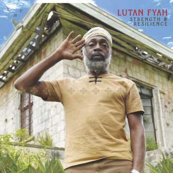 Album Lutan Fyah: Strength & Resilience