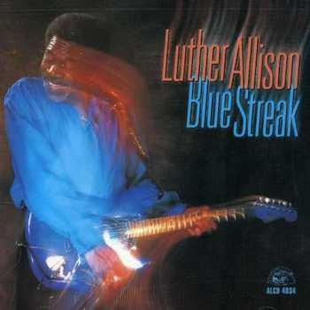 CD Luther Allison: Blue Streak 514834