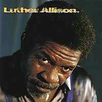 CD Luther Allison: Hand Me Down My Moonshine 183297