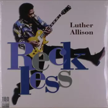 Luther Allison: Reckless