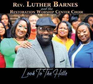 Album Luther Barnes: Look To The Hills