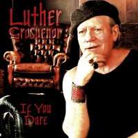 Album Luther Grosvenor: If You Dare
