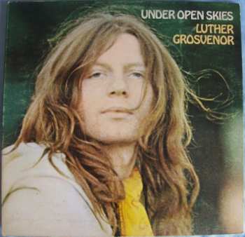 Album Luther Grosvenor: Under Open Skies