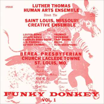 Album Luther Thomas Human Arts Ensemble: Funkey Donkey Vol.1