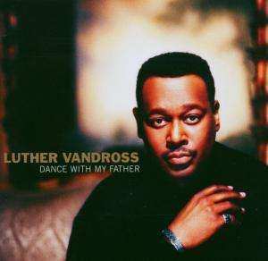 Album Luther Vandross: Dance With My Father